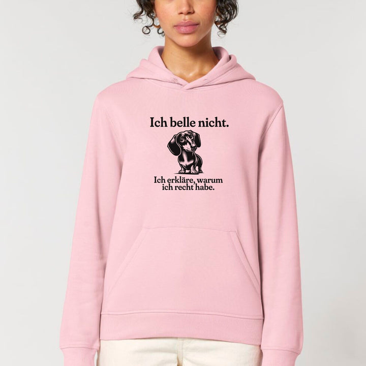 Ich belle nicht (Kurzhaar) - Bio Unisex Hoodie