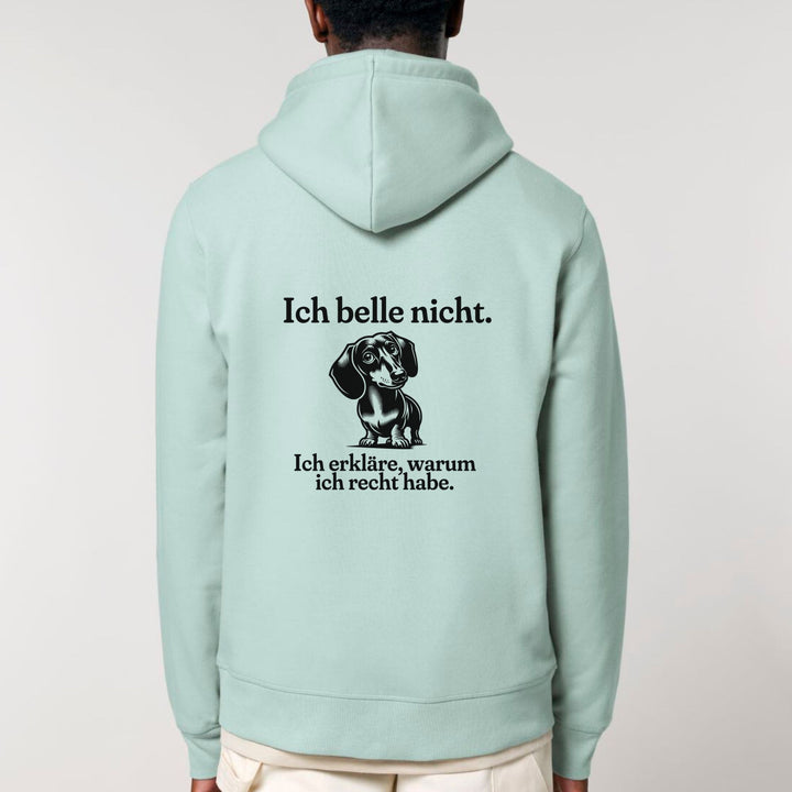 Ich belle nicht (Kurzhaar) - Bio Unisex Hoodie (Backprint)