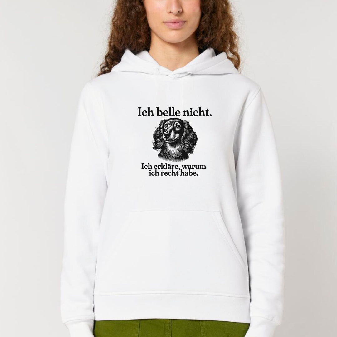 Ich belle nicht (Langhaar) - Bio Unisex Hoodie