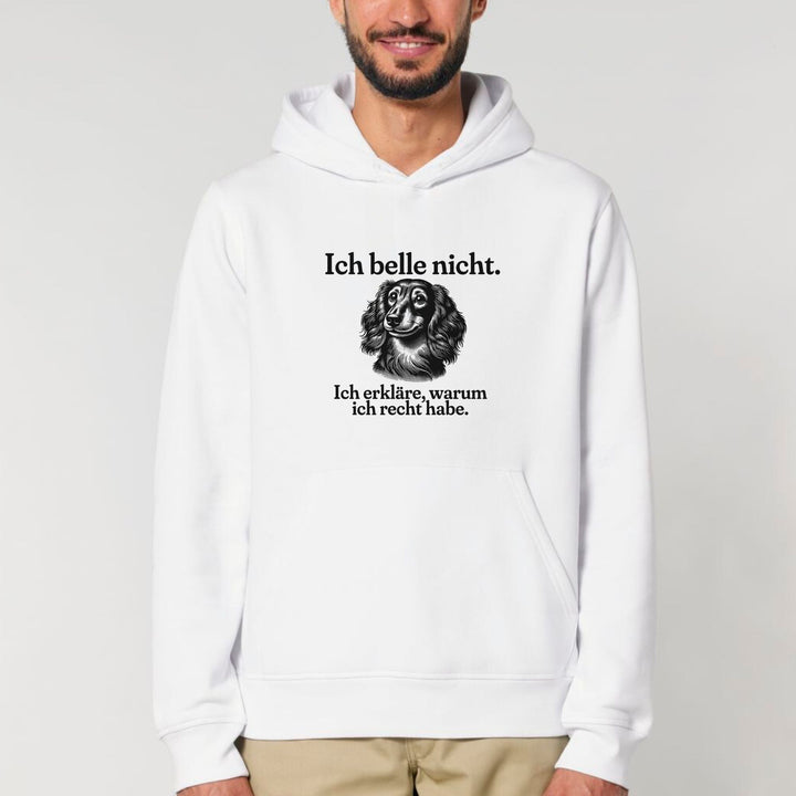 Ich belle nicht (Langhaar) - Bio Unisex Hoodie