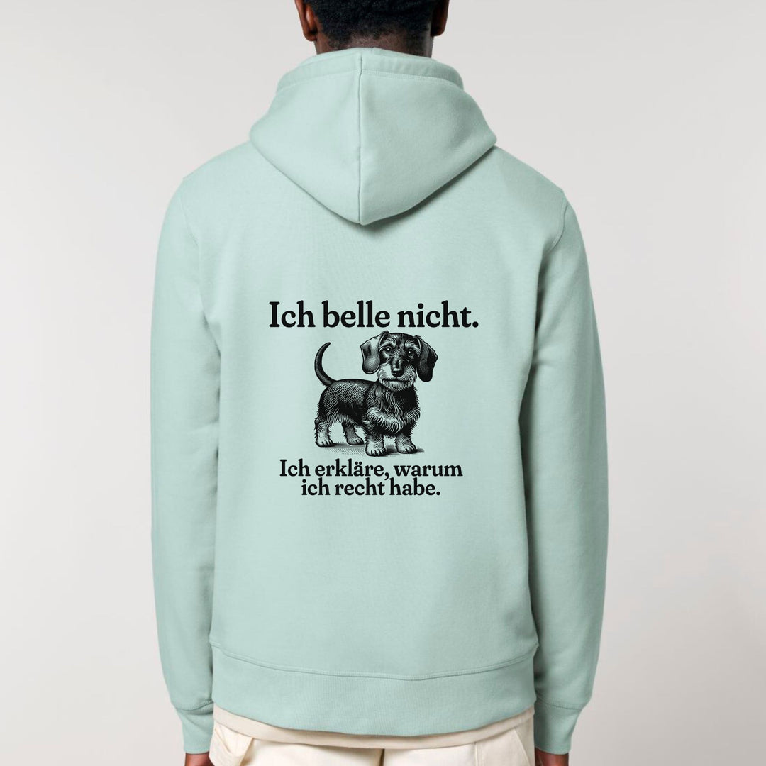 Ich belle nicht (Rauhaar) - Bio Unisex Hoodie (Backprint)