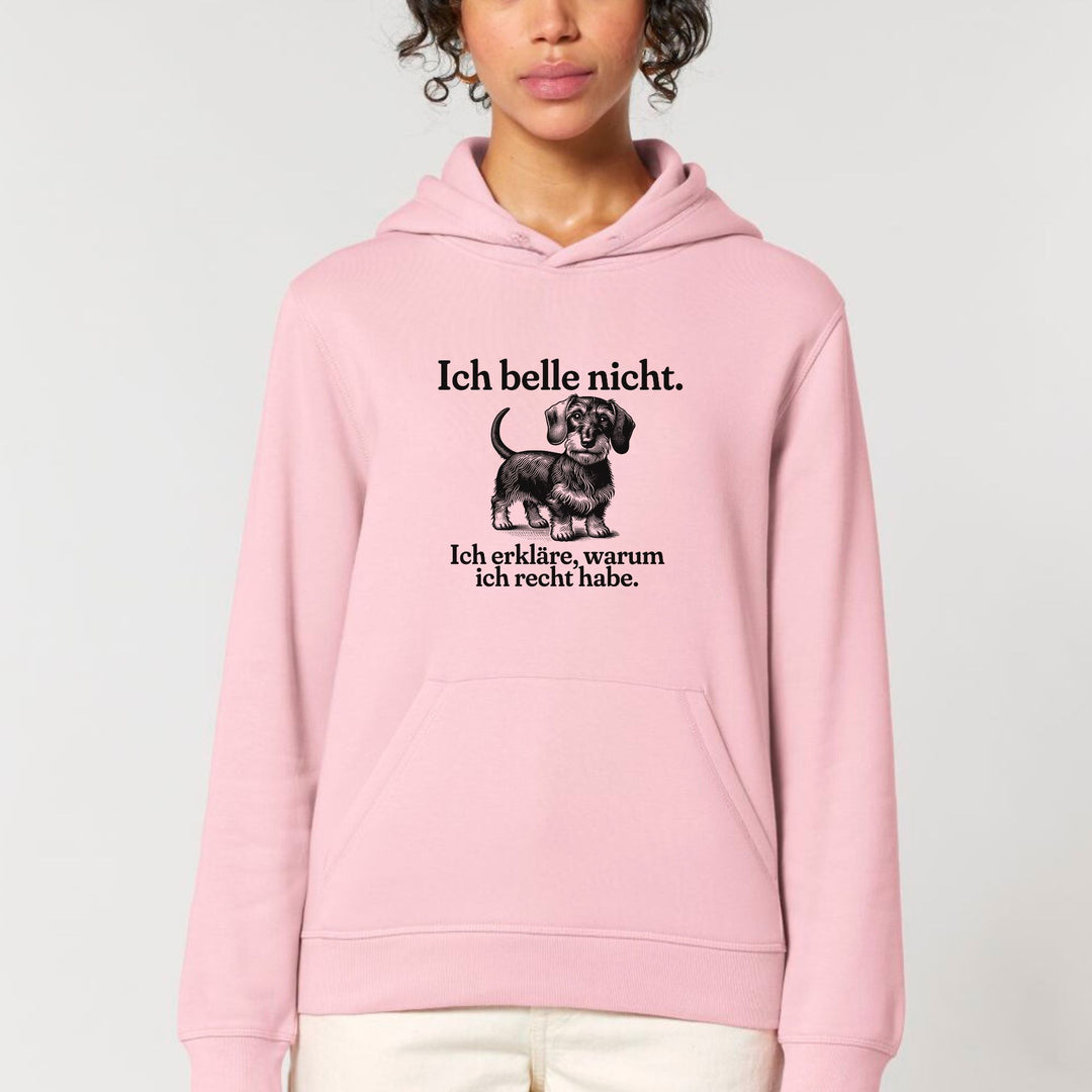 Ich belle nicht (Rauhaar) - Bio Unisex Hoodie