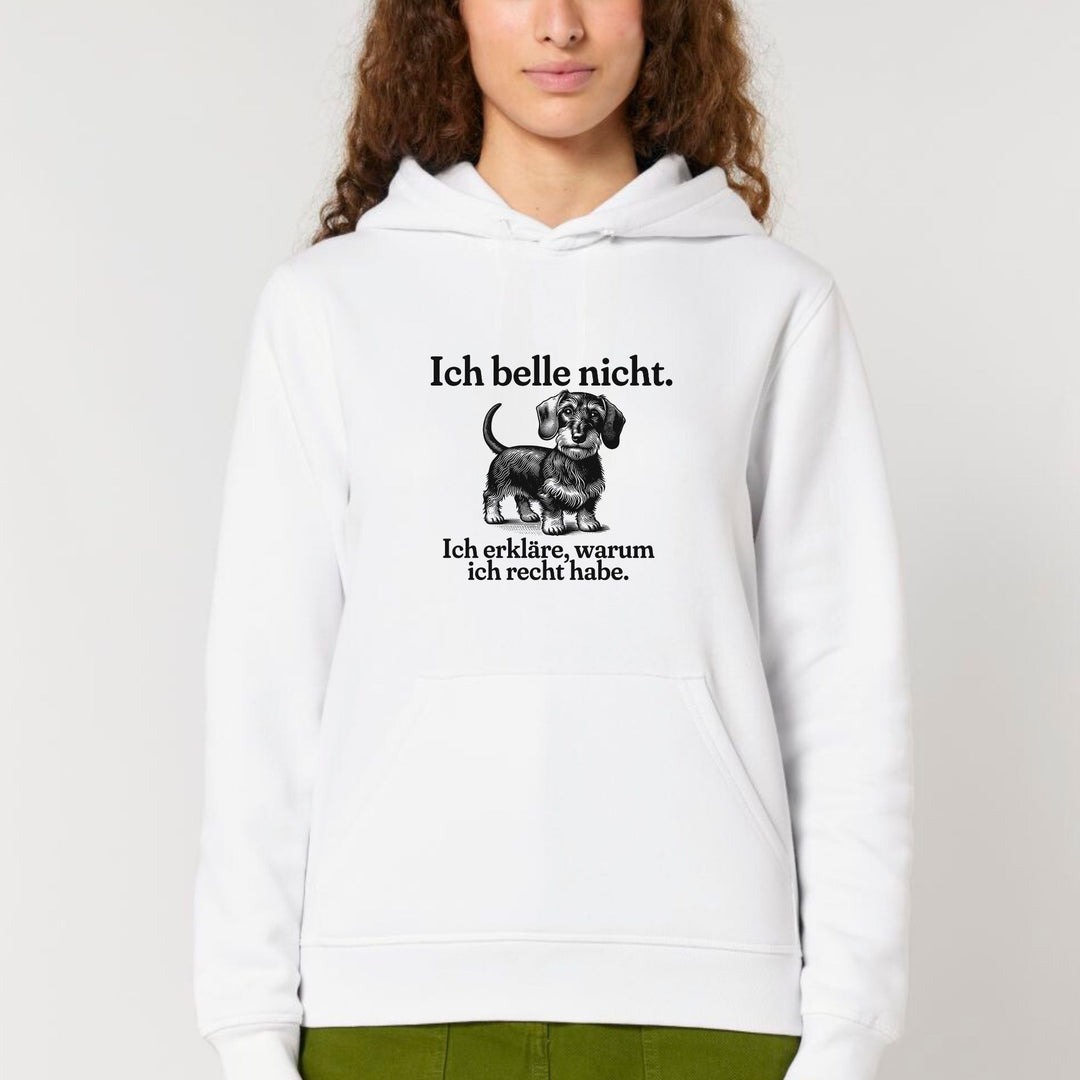 Ich belle nicht (Rauhaar) - Bio Unisex Hoodie