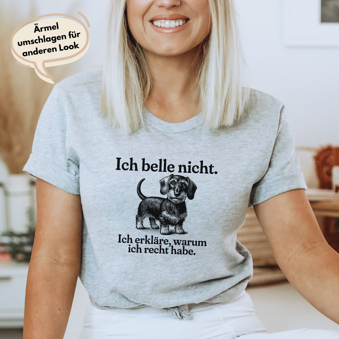 Ich belle nicht (Rauhaar) - Bio Unisex T-Shirt