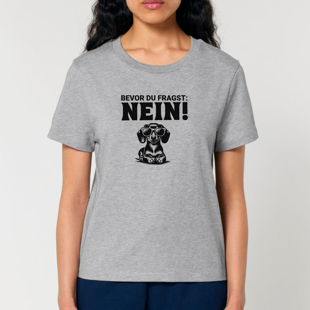 Nein (Kurzhaar) - Bio Frauen T-Shirt