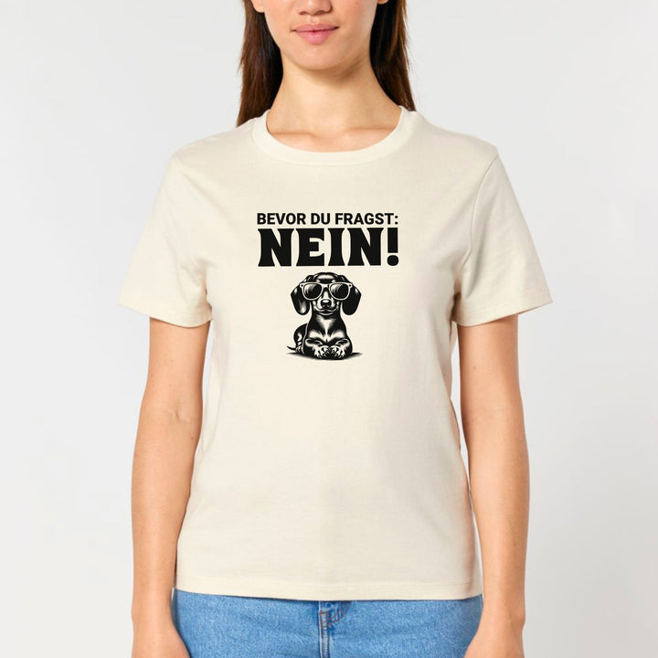 Nein (Kurzhaar) - Bio Frauen T-Shirt