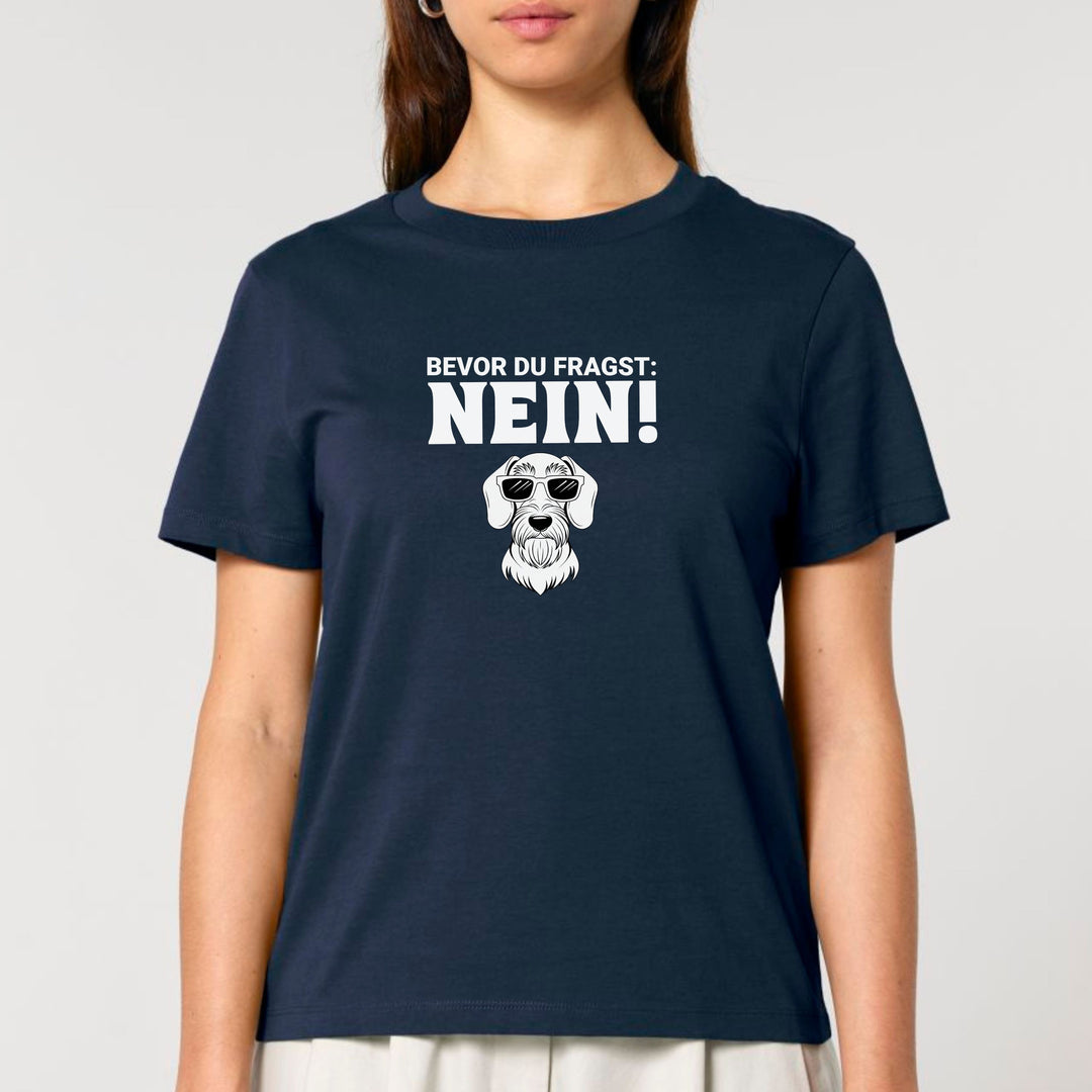 Nein (Rauhaar) - Bio Frauen T-Shirt