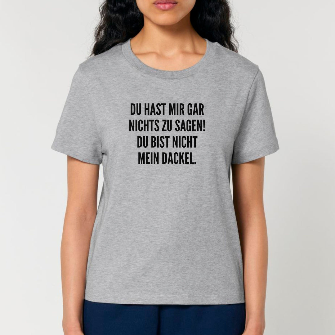 Nichts zu sagen - Bio Frauen T-Shirt