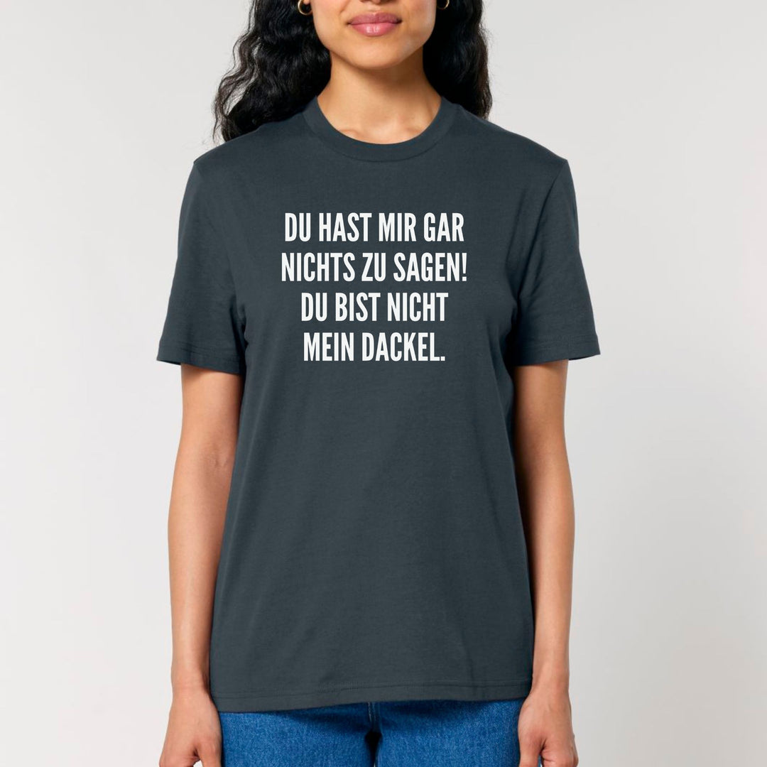 Nichts zu sagen - Bio Unisex T-Shirt