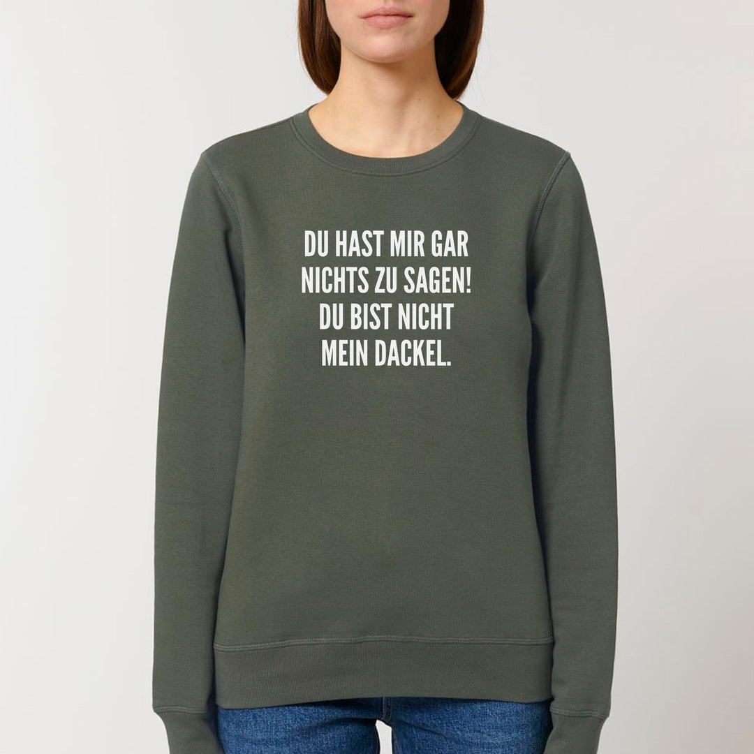 Nichts zu sagen - Bio Unisex Sweatshirt