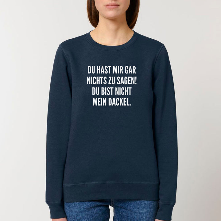 Nichts zu sagen - Bio Unisex Sweatshirt