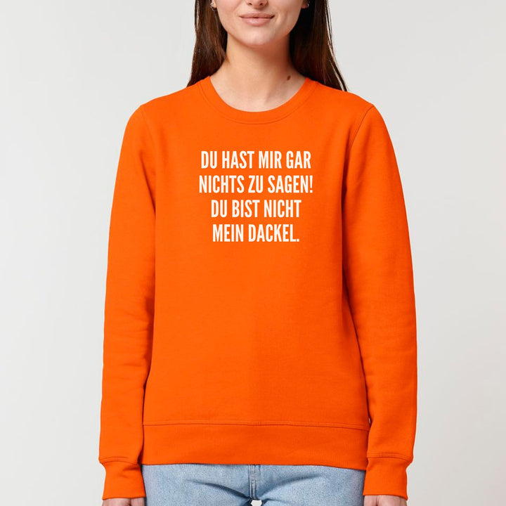 Nichts zu sagen - Bio Unisex Sweatshirt