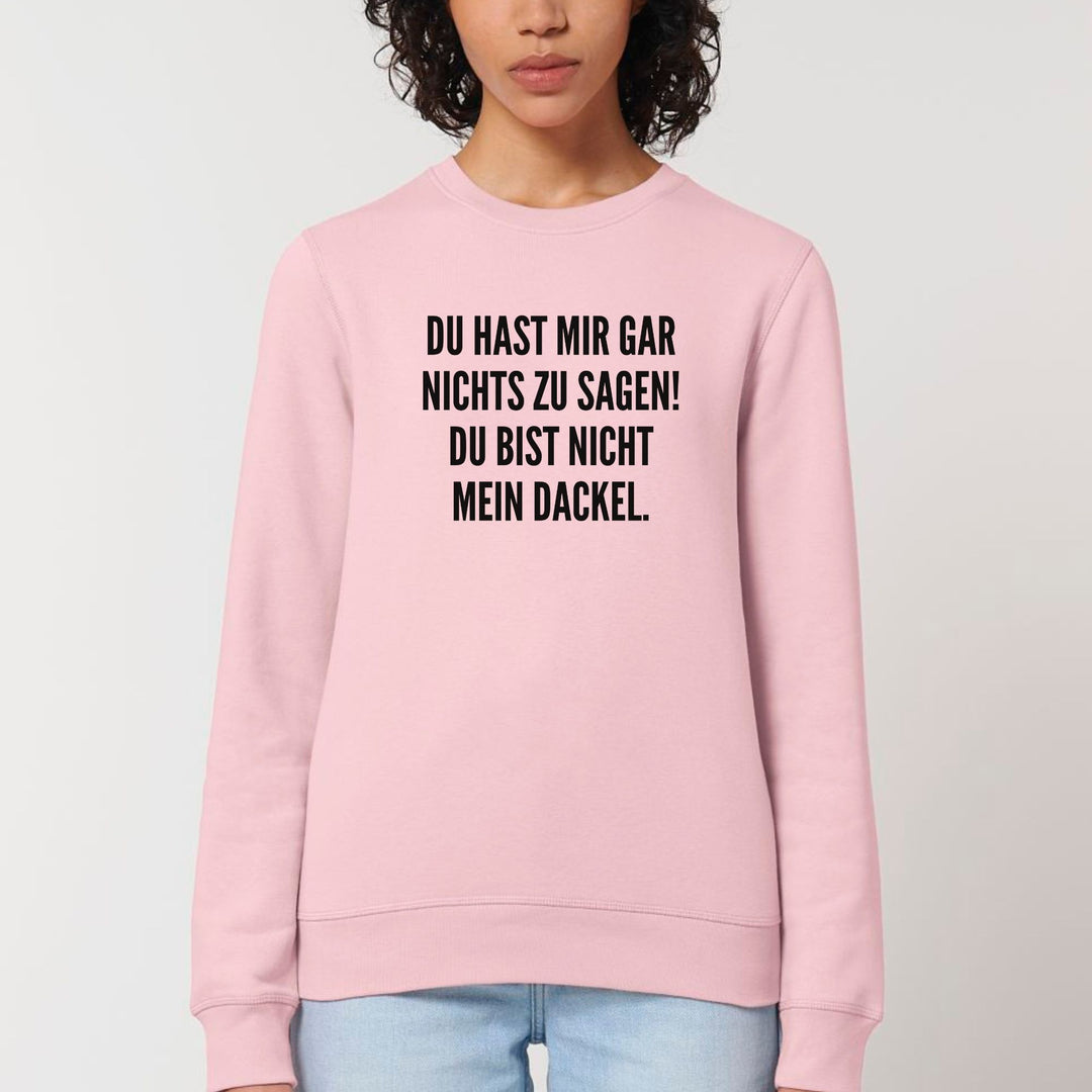 Nichts zu sagen - Bio Unisex Sweatshirt